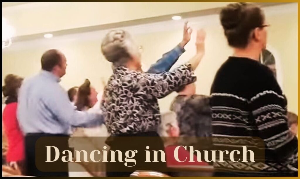 Church Dancinf